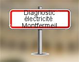 Diagnostic électrique à Montfermeil